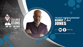 71823 Evening Worship  Bishop Noel Jones  2023 PAW Convention [upl. by Stephenson]