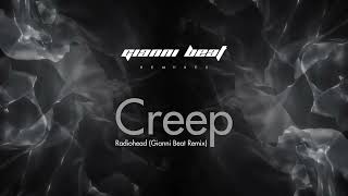 Creep  Radiohead Gianni Beat Remix [upl. by Anat311]