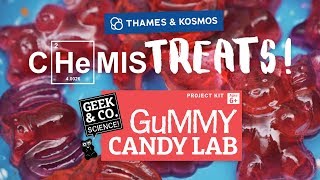 CHeMISTREATS Make Gummy Candies with Gummy Candy Lab [upl. by Tehr288]