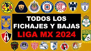 ALTAS y BAJAS LIGA MX de CARA al Clausura 2024 ACTUALIZADO 🔥 FUTBOL ESTUFA 🔥 ligamx [upl. by Caitlin497]