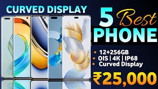 5 Best Curved Display Smartphone Under 25k In 2023  Best Phone Under 25000 [upl. by Theresina]