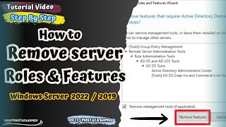 How to remove Roles and Features  Windows Server 2019  2022 [upl. by Ellemrac]