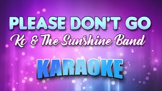 Kc amp The Sunshine Band  Please Dont Go Karaoke amp Lyrics [upl. by Annair]