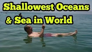 TOP 10 SHALLOWEST OCEANS AND SEAS [upl. by Nealey]