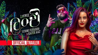 Lanwee ලංවී  Sithmi Fernando x Kaizer kaiz Official Music Video Trailer [upl. by Atilrak]