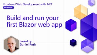 Build and run your first Blazor web app Pt 2  Frontend Web Development with NET for Beginners [upl. by Mountford]