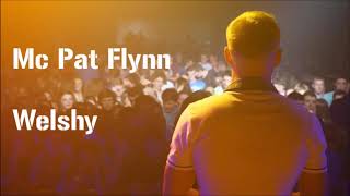 Mc Pat Flynn  Autumn Vibes Welshy Remix  Irish RapTV [upl. by Tiraj]