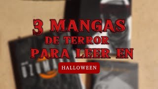 3 mangas de terror para leer en Halloween [upl. by Cheyne528]