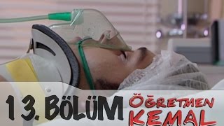 Öğretmen Kemal 13Bölüm [upl. by Dania]