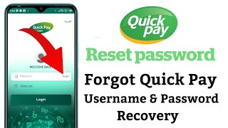 How To Reset Quick Pay App Password  SNB Quick Pay App Forgot Username And Password  Quick Pay [upl. by Nnaeiram]