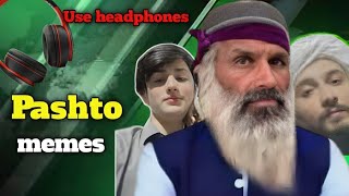 Pashto memes  pashto funny memes  bakhte Rahman  peer saib  comedy [upl. by Goldsworthy715]