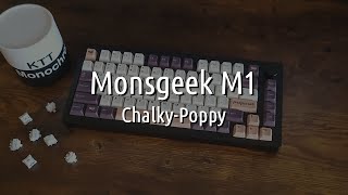 Monsgeek M1  quotChalky Popsquot [upl. by Luy]