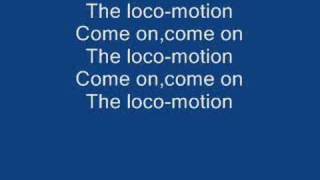 The LocoMotion lyrics [upl. by Lewin]