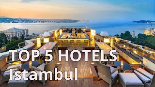 TOP 5 hotels with 5 in Istanbul Best Istanbul hotels 2020 Turkey [upl. by Felix765]