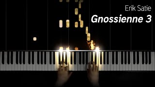 Erik Satie  Gnossienne No 3 [upl. by Lotsyrc224]