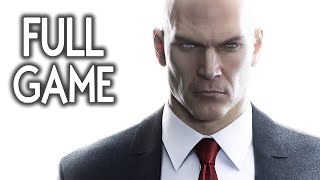 Hitman  All Missions  FULL GAME Walkthrough No Commentary [upl. by Dlaregztif]