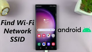 How To Find WiFi Network SSID On Android Samsung Galaxy [upl. by Sivam574]