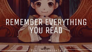 「 Remember Everything You Read 」 subliminal [upl. by Einiffit]