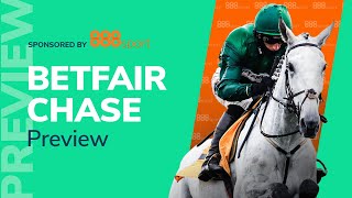 Betfair Chase 2021  Tips amp Betting Preview with Andy Holding Ed Quigley amp Barry Geraghty [upl. by Adnih]