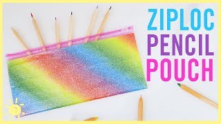 DIY  Pencil Pouch Ziploc Bag Hack [upl. by Ahsieken507]