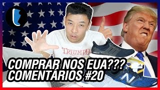 IMPORTAR TÊNIS DOS EUA  COMENTÁRIOS 20 [upl. by Kippie706]