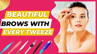 Best Tweezers For Eyebrows  Unlock Your Brows Beauty [upl. by Assenat]