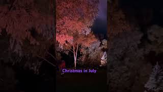 Christamas in July [upl. by Lemon]