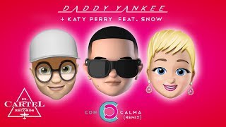 Daddy Yankee  Katy Perry feat Snow  Con Calma Remix Video con Letra Oficial [upl. by Vas]