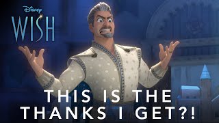 Wish  quotThis Is The Thanks I Getquot  Disney BE [upl. by Logan417]