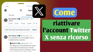 Come annullare la sospensione dellaccount Twitter X senza fare ricorso [upl. by Gnuhc]