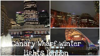 Winter lights festivalLondon Canary Wharf winter lights London walk tour 2024 January [upl. by Haily316]