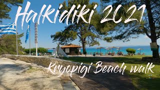 Halkidiki Kassandra 2021  Kryopigi beach walking tour [upl. by Zusman]