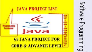 65 Java Project List  Java Programming Projects Java Open Source Project  Java Projects for B [upl. by Anirual]