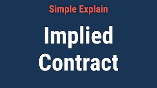 Implied Contract Definition Example Types and Rules [upl. by Moss]