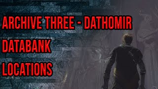 Star Wars Jedi Fallen Order Archive Three  Dathomir Databank Locations  Cordovas Journey [upl. by Rab]