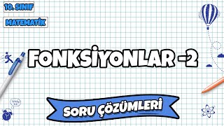 10 Sınıf Matematik  Fonksiyonlar Soru Çözümleri 2  2022 [upl. by Jacobson124]