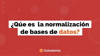 ¿Qué es la normalización de bases de datos [upl. by Beyer449]