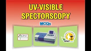 UVVISIBLE SPECTROSCOPY MCQS  ANALYSIS  IMPORTANT FOR GPAT2020  NIPER  PHARMACIST EXAM [upl. by Nashbar]