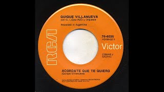 Quique Villanueva  Acuerdate Que Te Quiero  Victor 768035 [upl. by Etteiram]