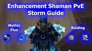 Enhancement Shaman Storm PvE Guide  WoW DF S3 1025 [upl. by Aziram850]