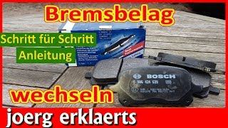 Bremsbeläge wechseln Schritt für Schritt Anleitung Tutorial Bremsen erneuern No276 [upl. by Arimay]