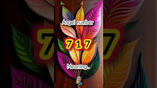 Angel number 717 meaning hindi angelnumbers shorts 717 [upl. by Mcbride273]