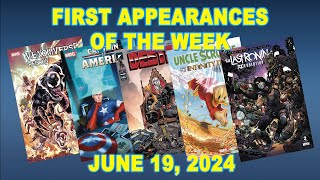 First Appearances of the Week June 19 2024 [upl. by Ludeman]