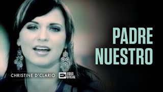 Christine DClario  Padre Nuestro Vídeo Oficial [upl. by Yhtir]