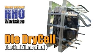 HHOWorkshop Teil 1 Die DryCell [upl. by Timotheus313]