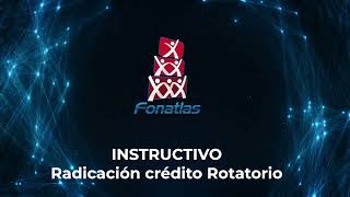 Instructivo Radicación Crédito Rotatorio [upl. by Chrotoem68]