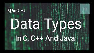 Data Types In CC And Java [upl. by Sedrul633]