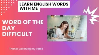 Difficult Meaning in Urdu✍️  Difficult Meaning  English Words Meaning  Difficult ka Urdu meaning [upl. by Pan733]