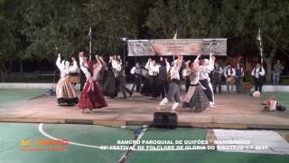 RANCHO PAROQUIAL DE GUIFÕES MATOSINHOS42º FESTIVAL FOLCLORE GLÓRIA RIBATEJO 2017 [upl. by Absa]