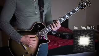 Tool  Forty Six amp 2 Guitar Cover [upl. by Arreyt945]